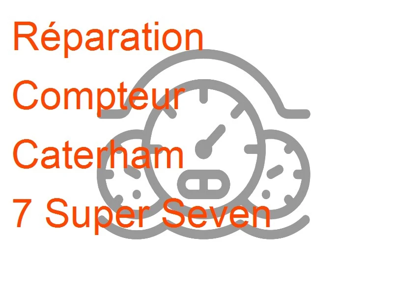 Compteur Caterham 7 Super Seven