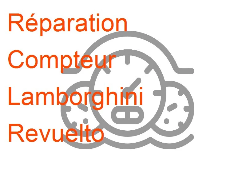 Compteur Lamborghini Revuelto