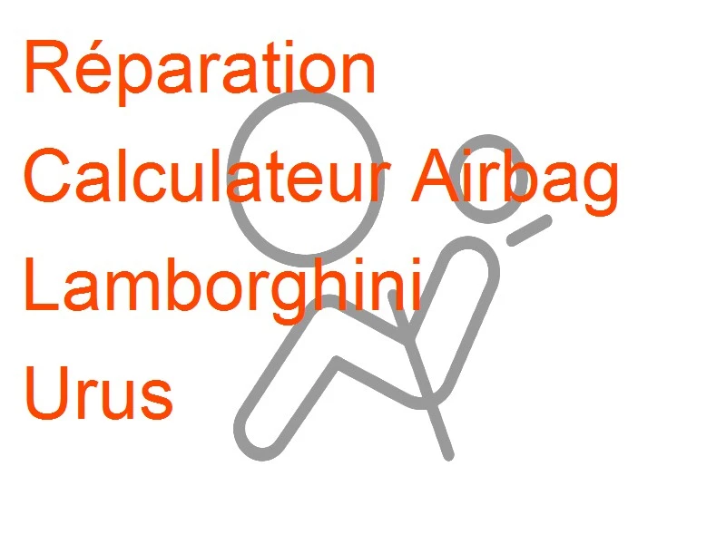 Calculateur Airbag Lamborghini Urus
