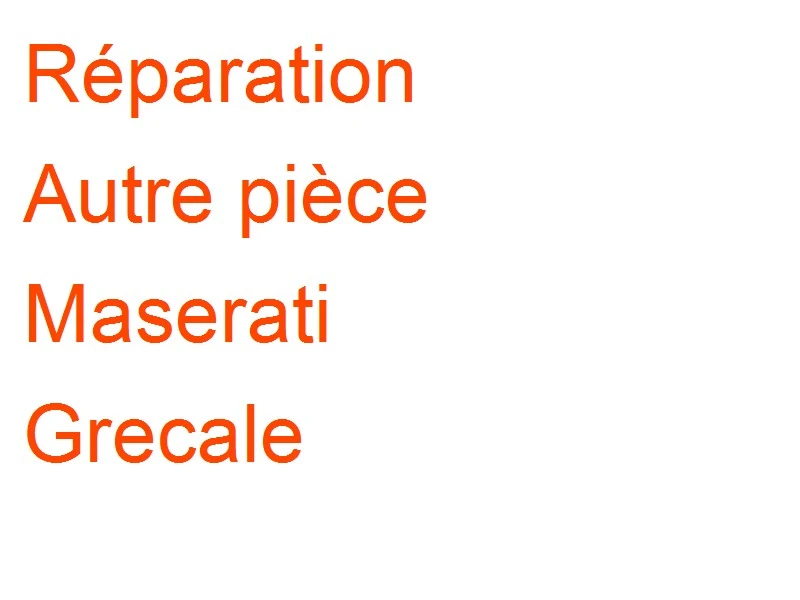 Autre pièce Maserati Grecale