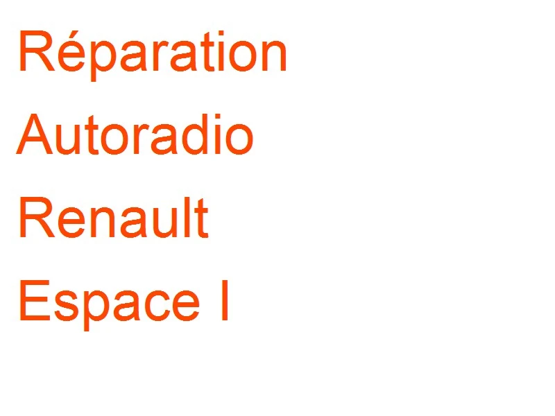 Autoradio Renault Espace I