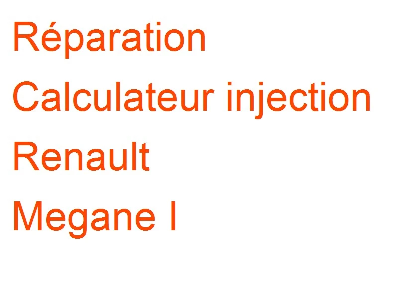 Calculateur injection Renault Megane I