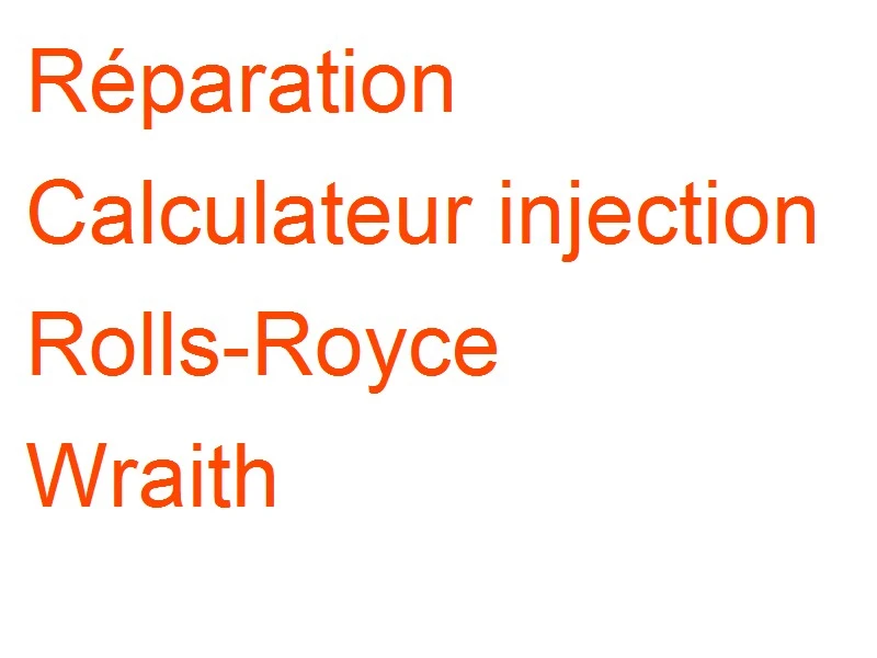 Calculateur injection Rolls-Royce Wraith