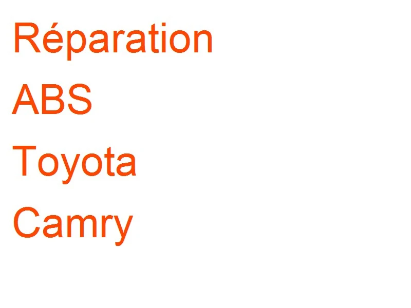 ABS Toyota Camry