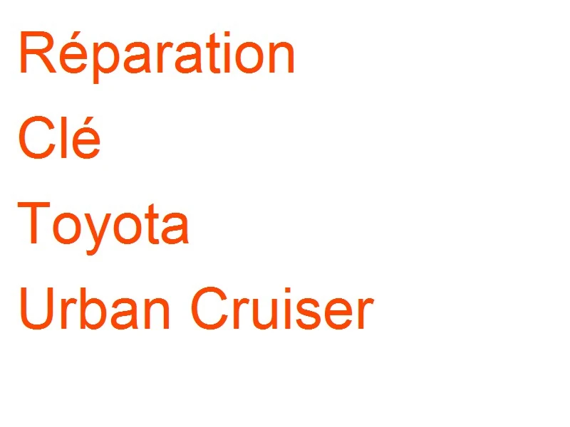 Clé Toyota Urban Cruiser