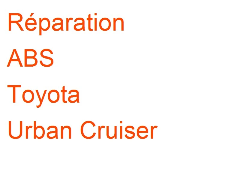 ABS Toyota Urban Cruiser