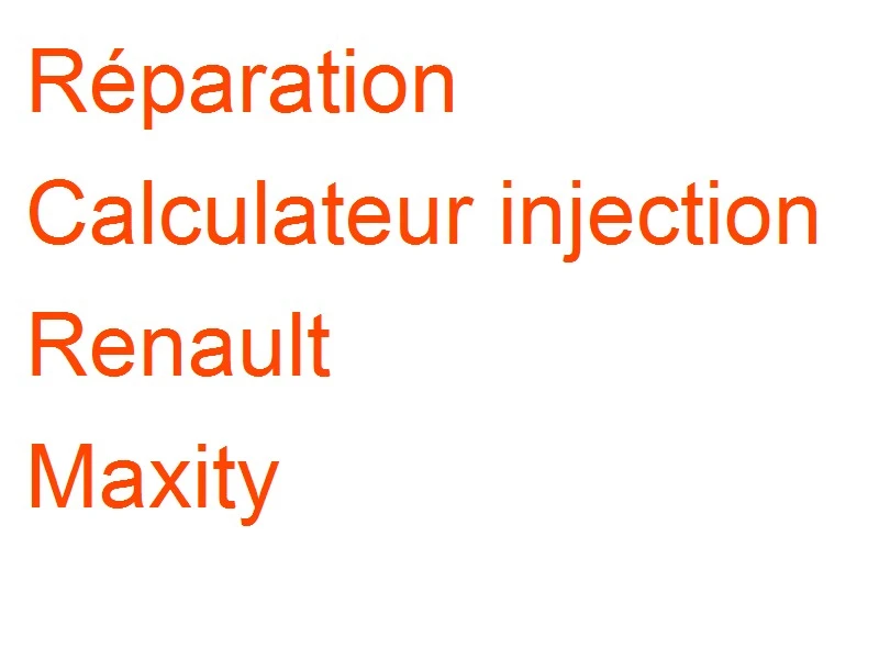 Calculateur injection Renault Maxity